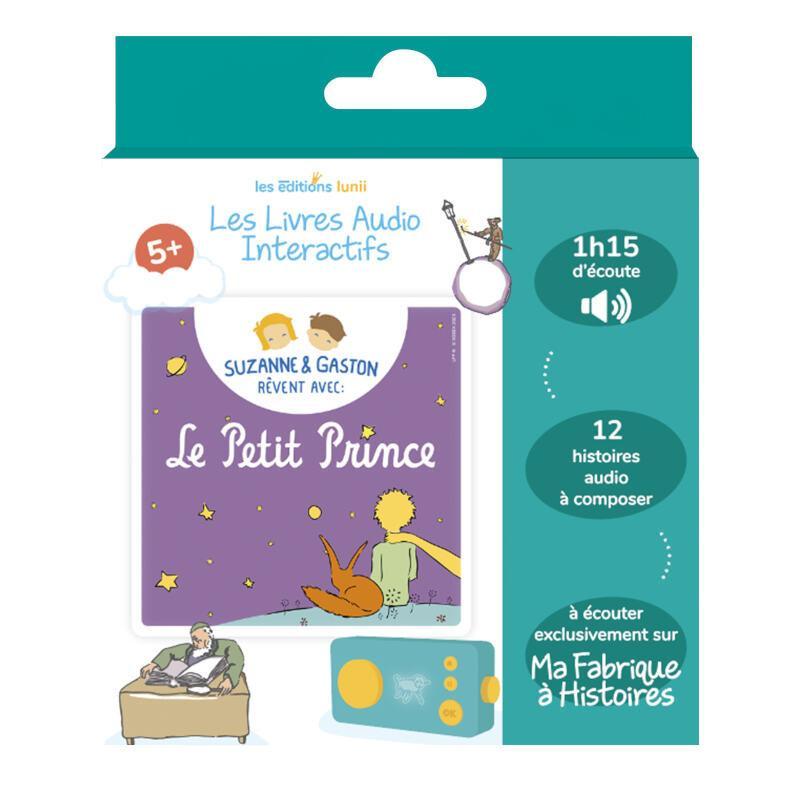 Audio book - Suzanne & Gaston dream with the Little Prince - Lunii