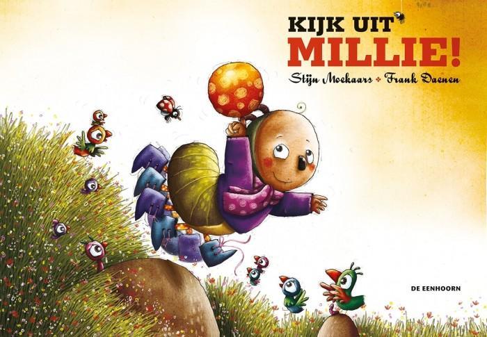 Kijk uit millie !